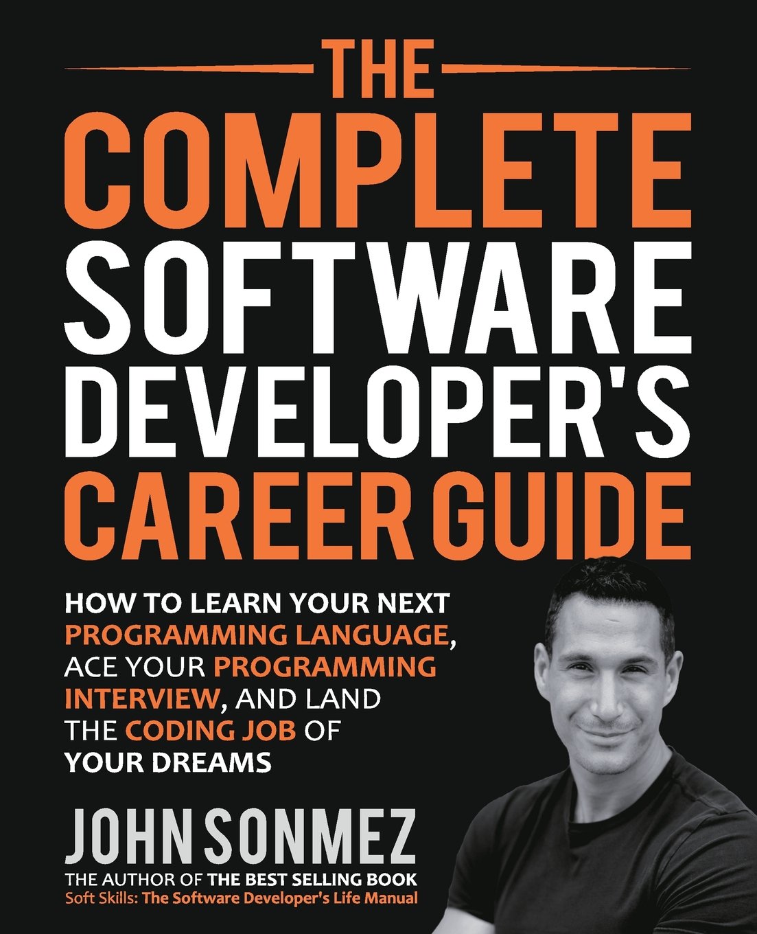 Biggest Takeaways and Data Goodies from The Software Developer’s Complete Career Guide